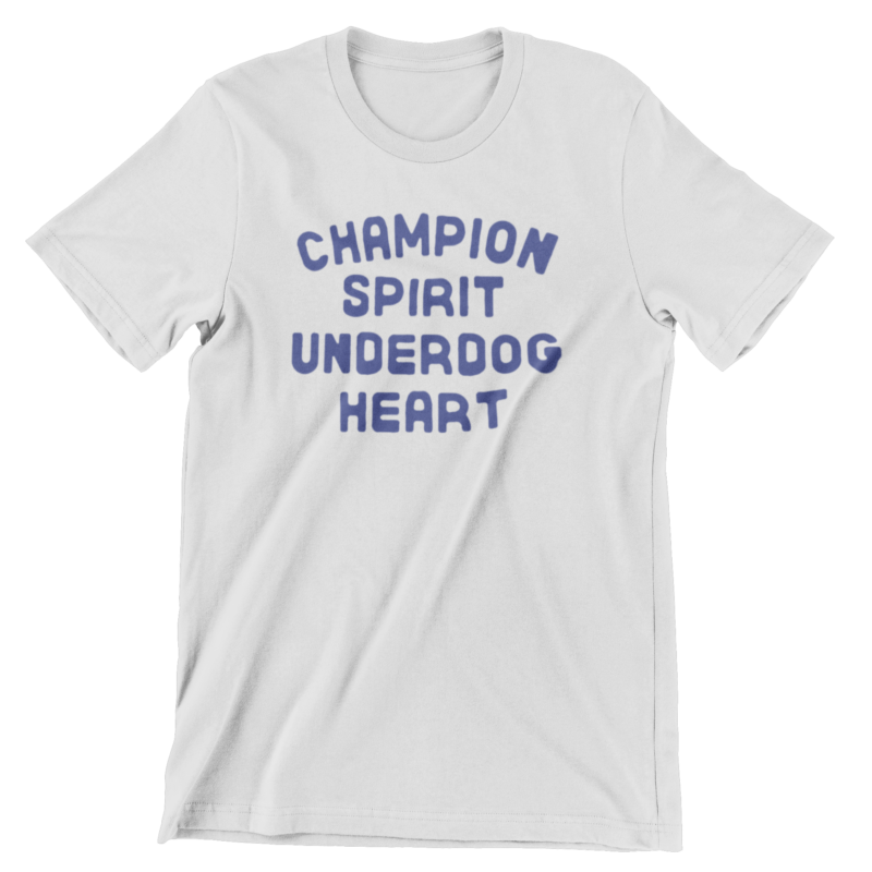 Champion Spirit Underdog Heart T-Shirt